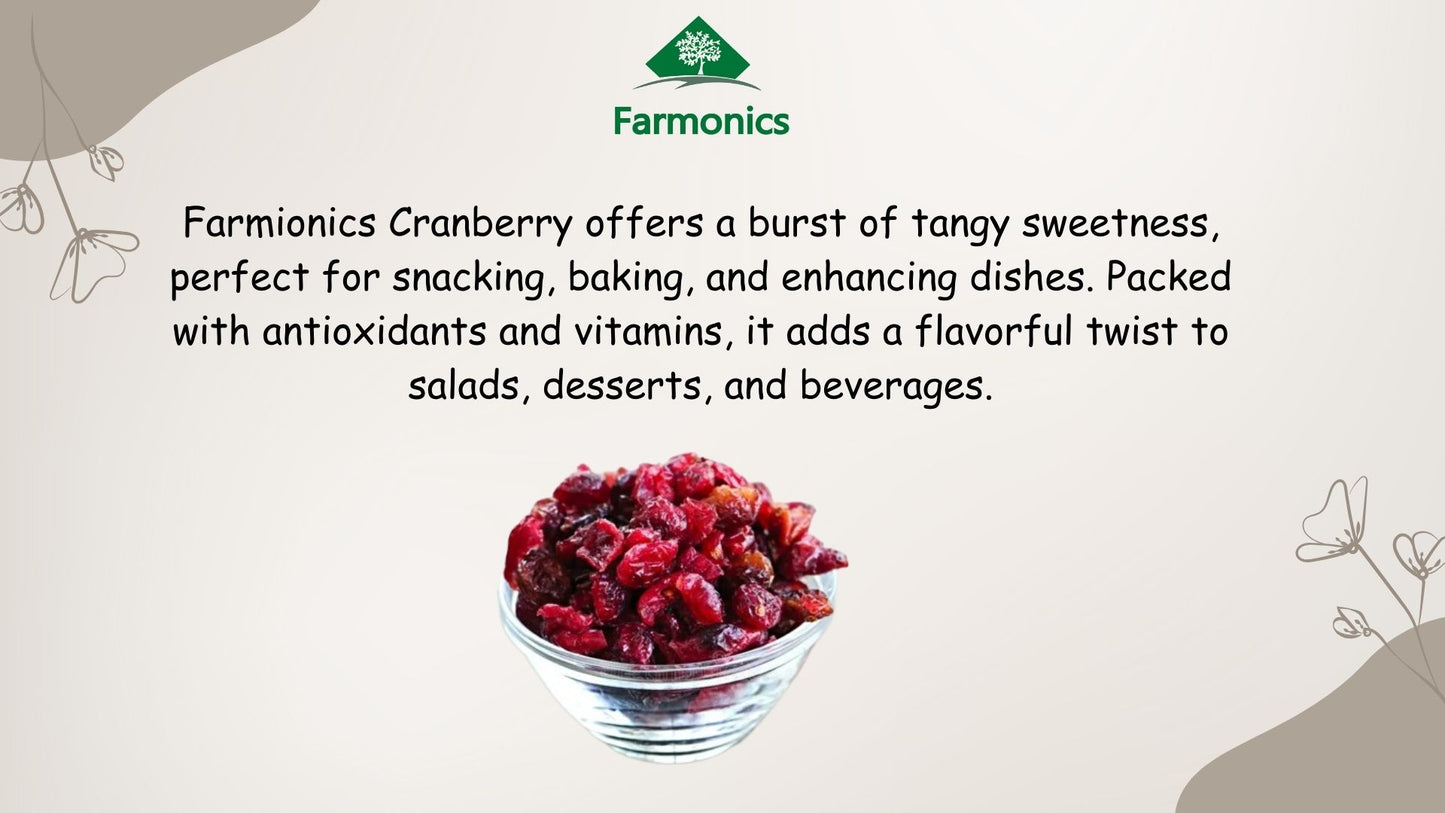 here are some of the information of Farmonics  best quality cran berry 
