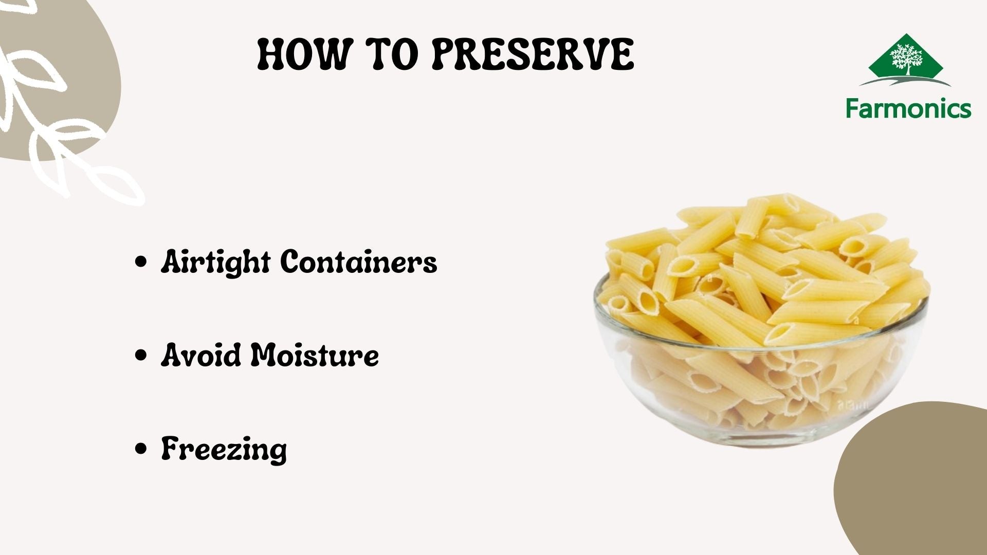 ways in which you should preserve Farmonics pasta 