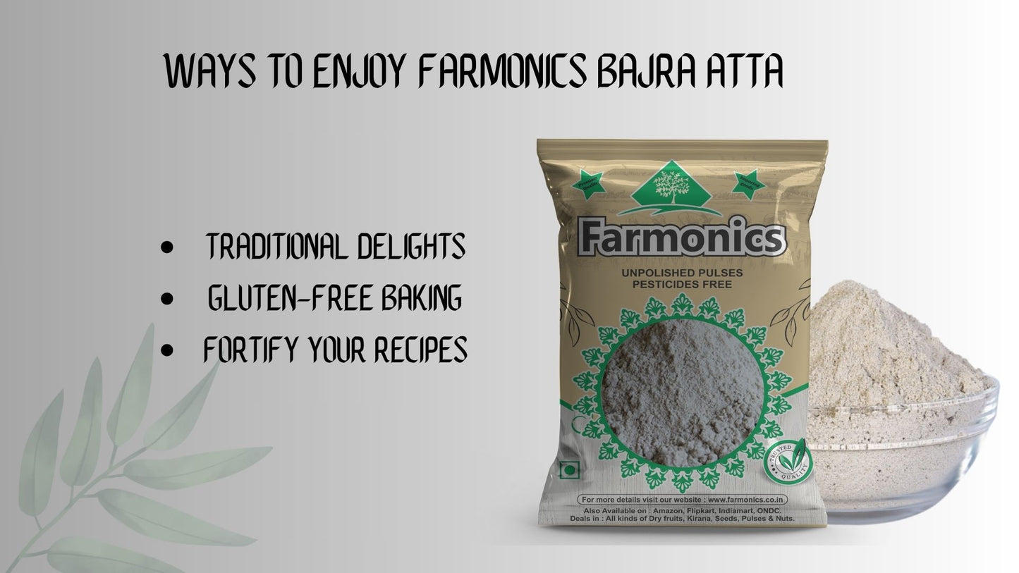 ways in which you can enjoy farmonics bajra atta 