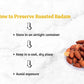  Ways in which you can preserve premium quality Farmonics Roasted almonds/Roasted Badam