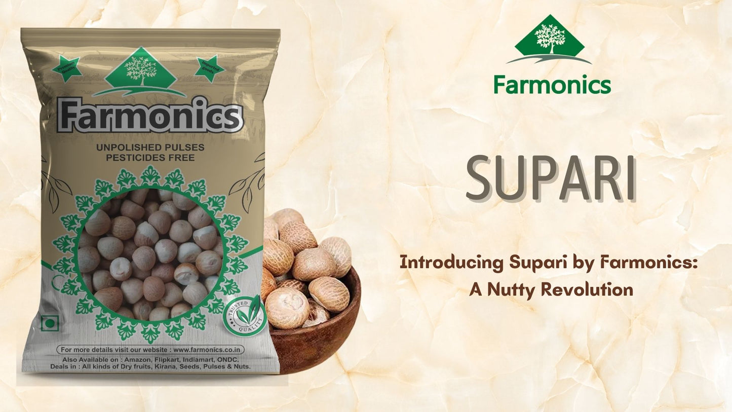 Get the best quality supari