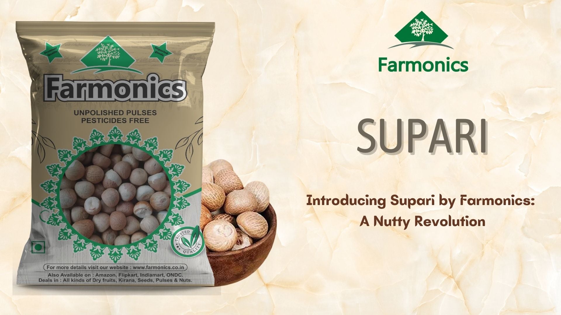 Get the best quality supari