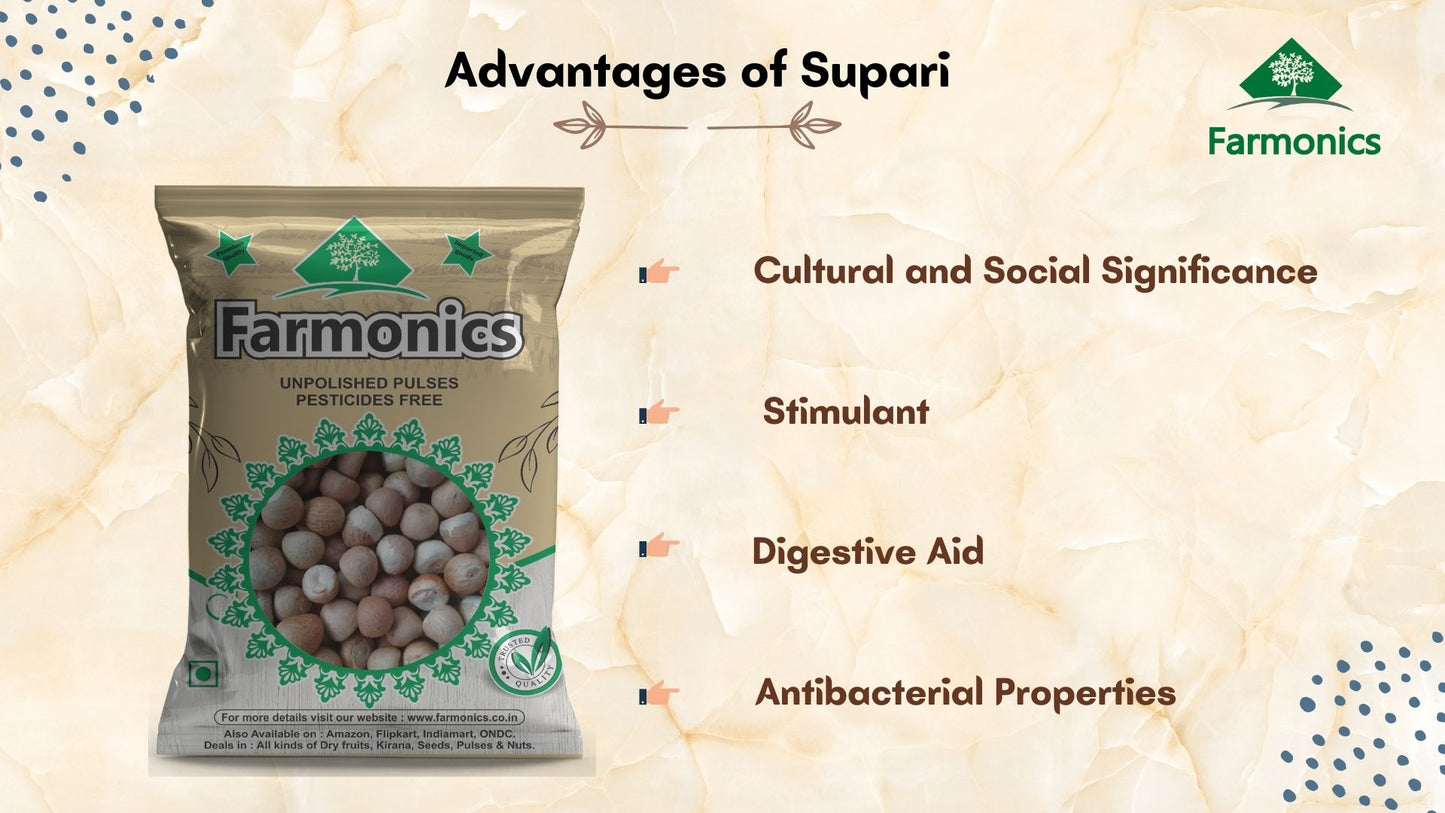 advantages of farmonics supari