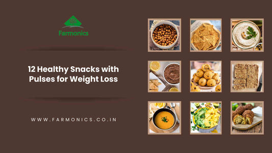 12 Healthy Snacks with Pulses for Weight Loss 	