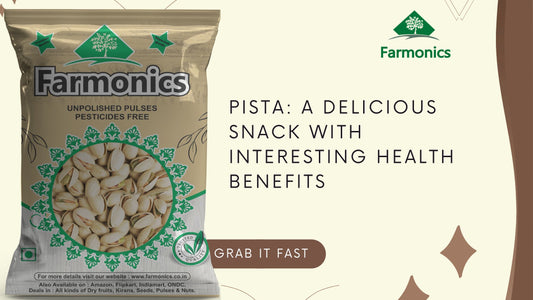 Pista: A Delicious Snack with Interesting Health Benefits