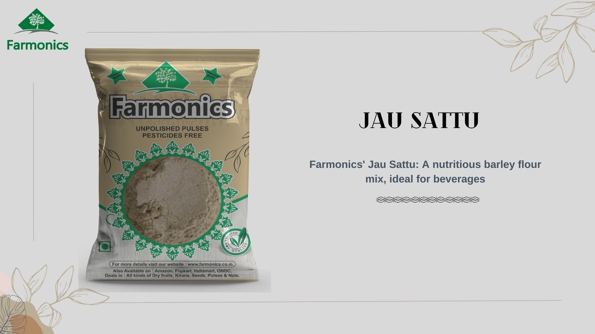 Farmonics Jau sattu a nutritious barley flour mix, ideal for benerages 