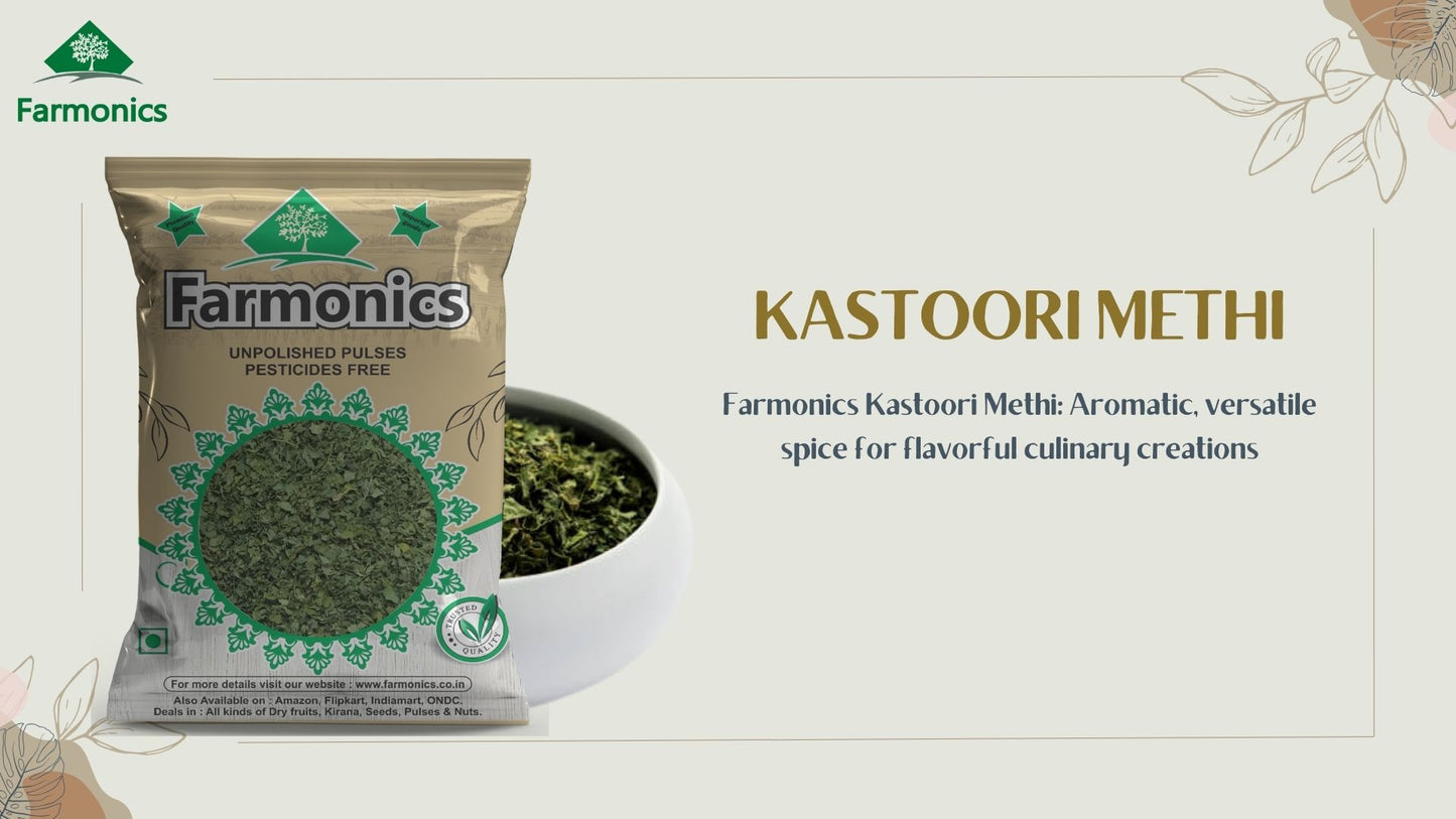 get the best quality kastoori methi from farmonics 