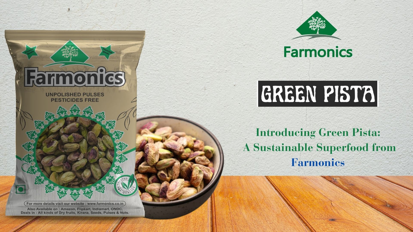 get the best quality green pista from farmonics, a sustainable superfood from Farmonics