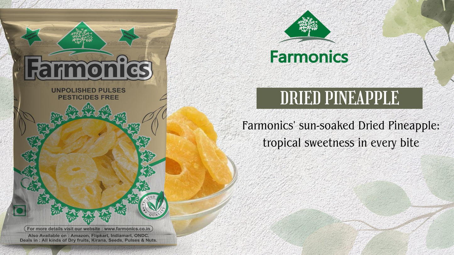 get the sin soaked dried pineapple from Farmonics with best quality 