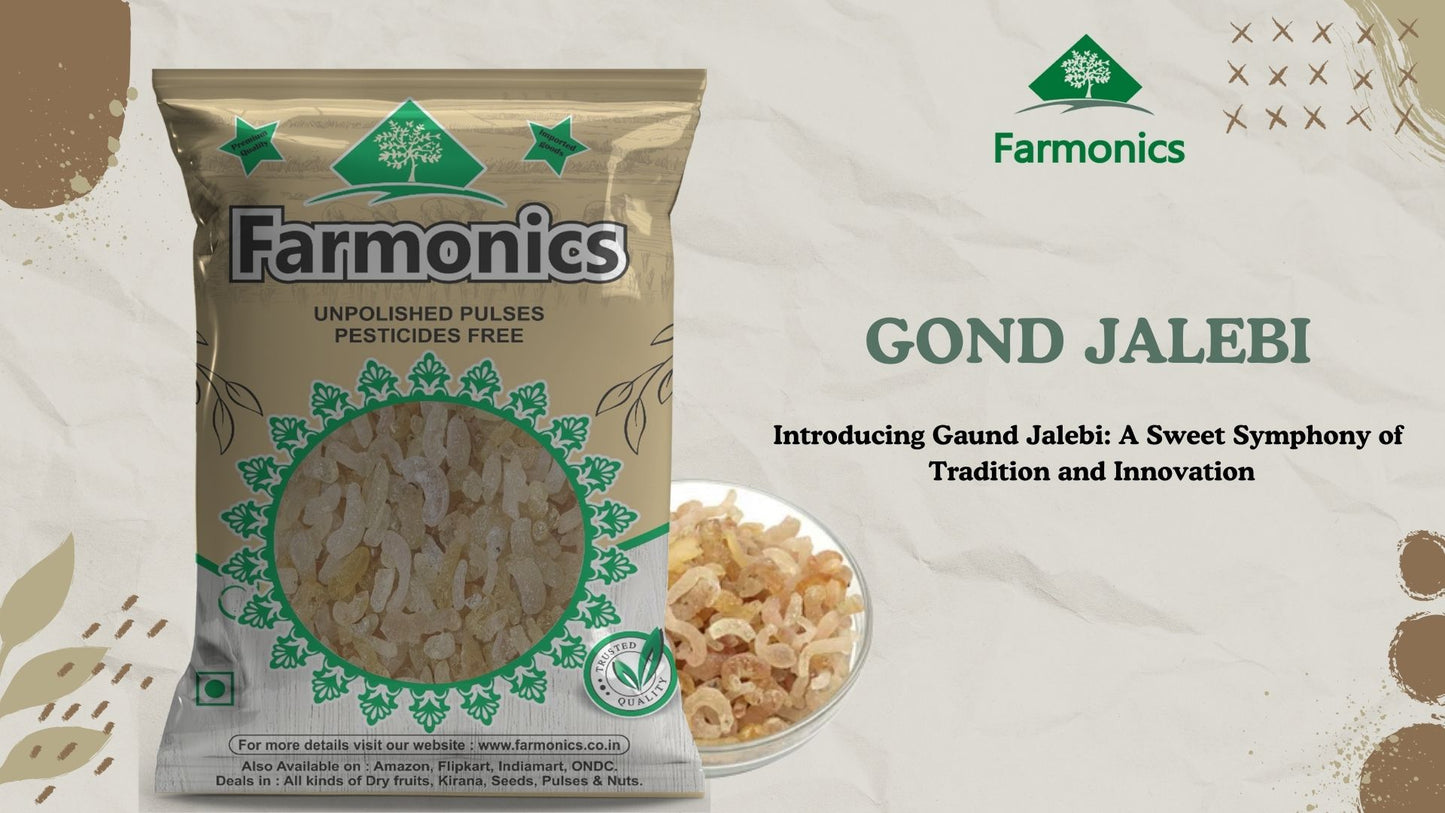 Farmonics  offering the best quality gaund jalebi 