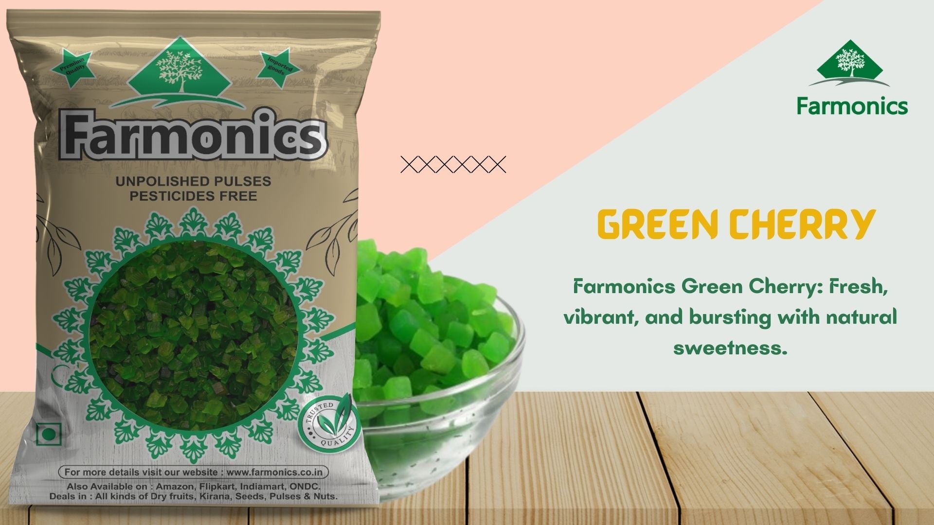 get the best quality green cherry from farmonics 