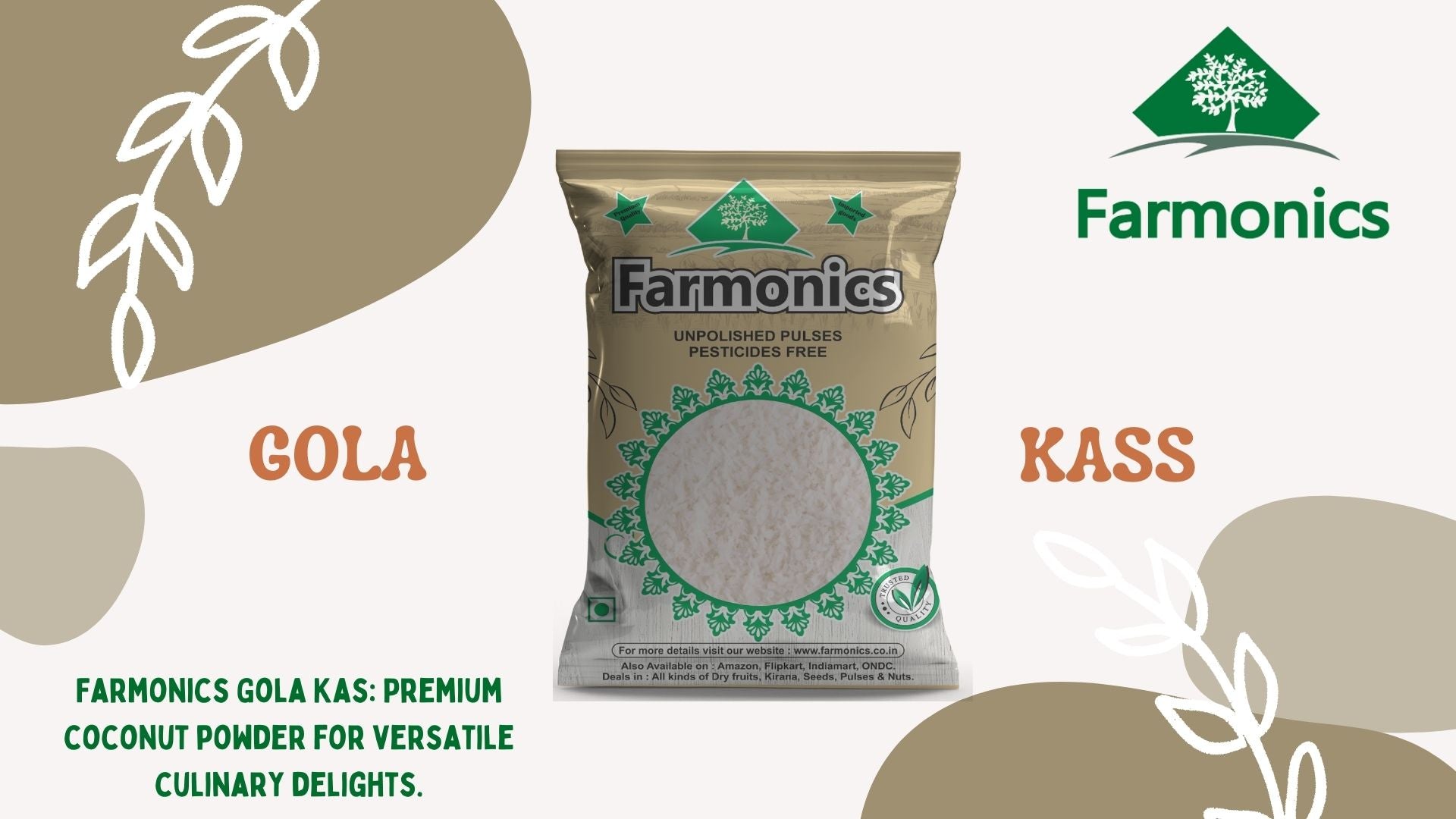 Farmonics Gola kass Premiium Coconut powder for versatile culinary delights 