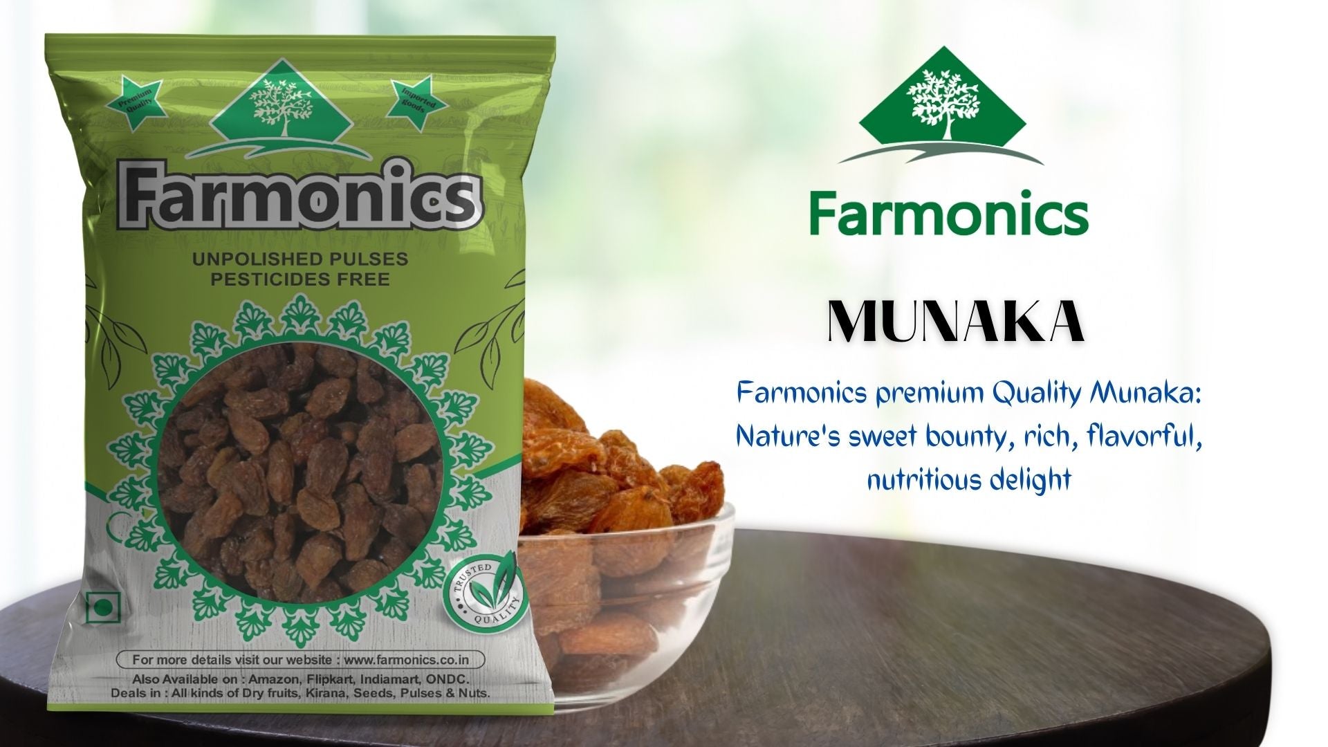 Get the best quality  from Farmonics Munaka