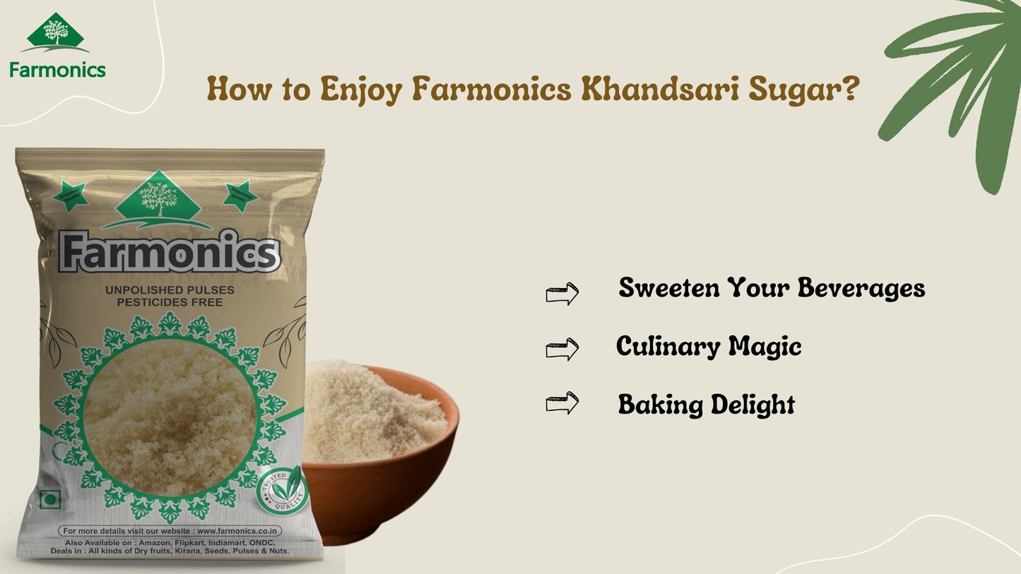 list of ways in which  you can enjoy best quality khand offred by farmonics 
