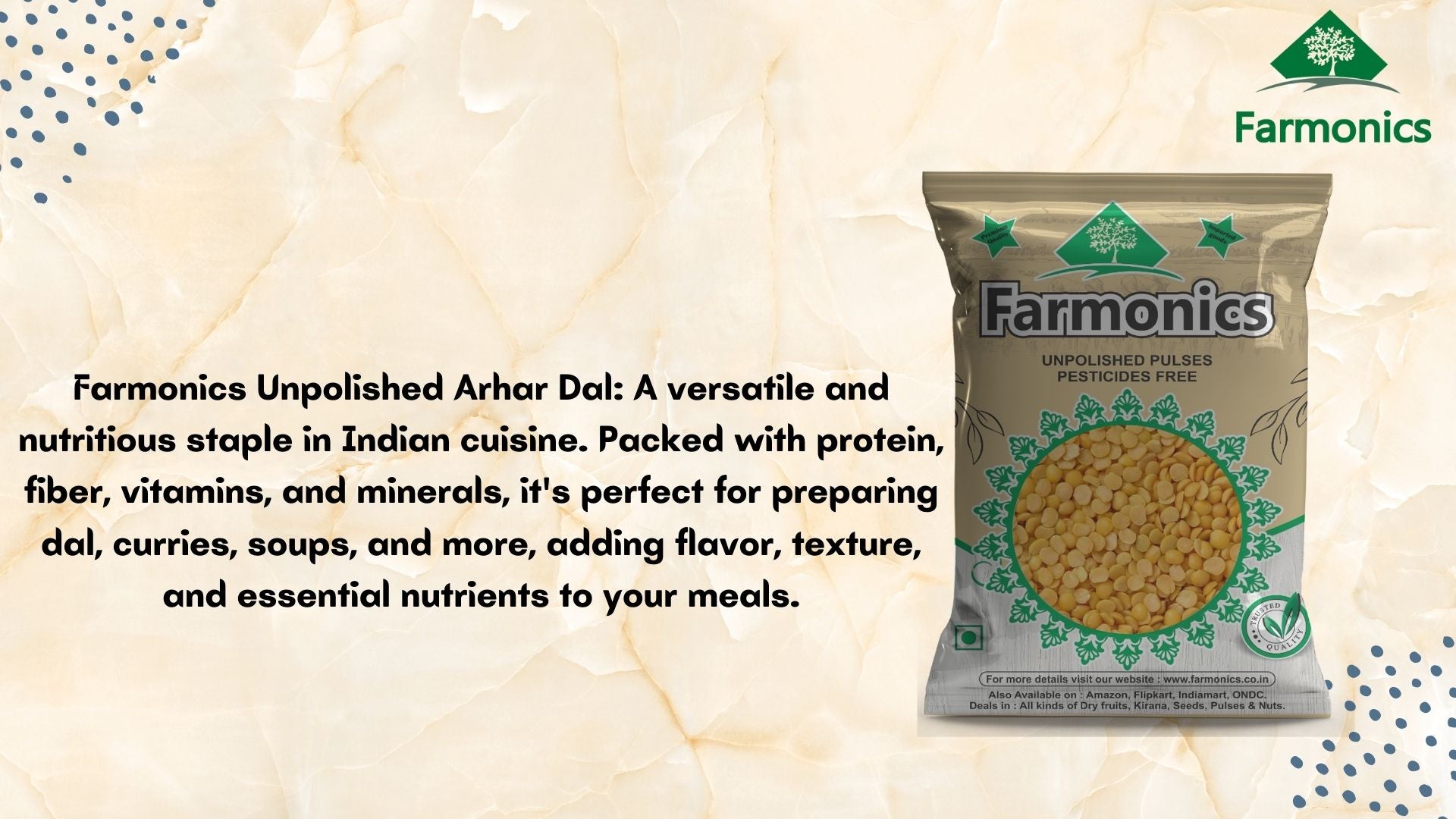 here are some of the resaons whyyou should choose farmonics unpolished Ahar/toor dal 