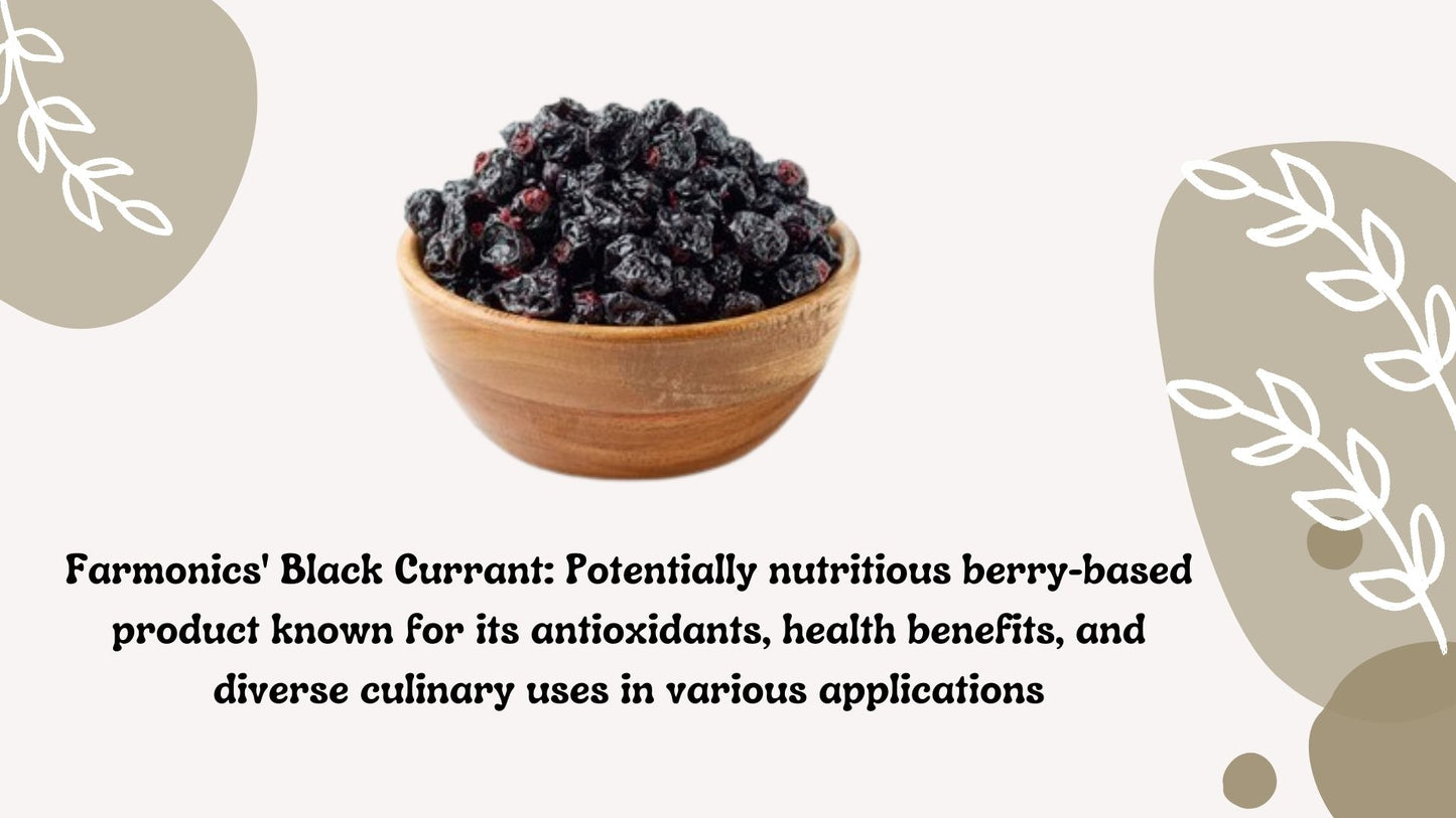 Here are some of the information about Farmonics Black currant 