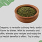 Here are some of the infomation about Oregano of Farmonics