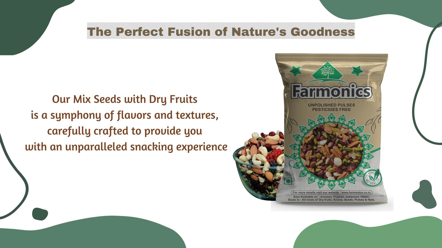 farmonics mix seeds with dry fruits is the perfect fusion for nature's goodness