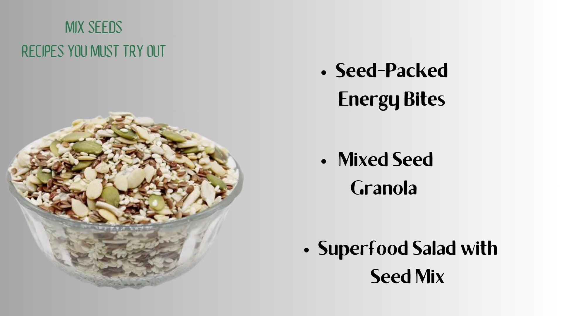 receipes you can try from farmonics premium quality mix seeds an additional to your healthy diet 