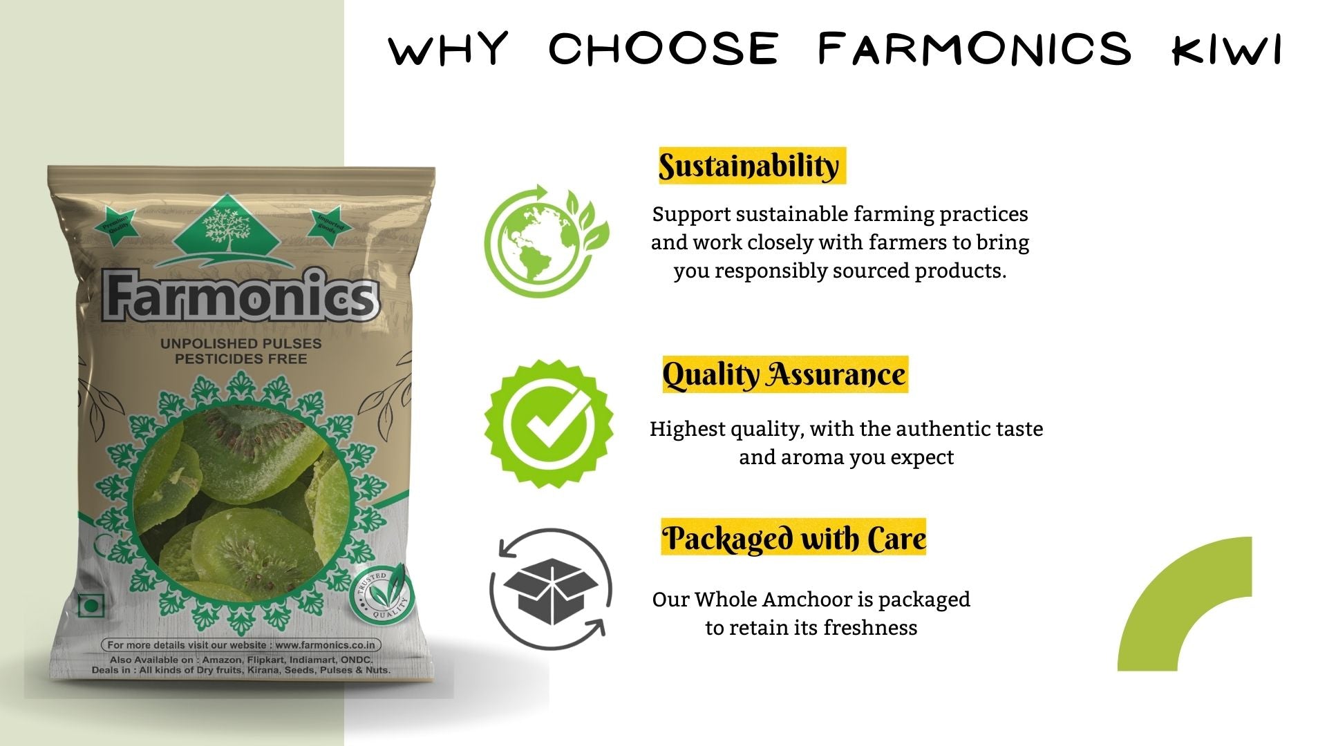Here are some of the reasons why you should choose farmonics best quality dry kiwi 