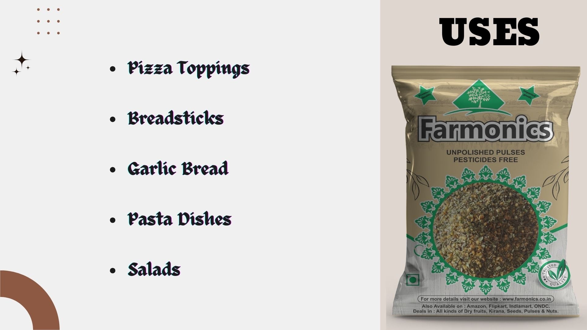 here are the list of uses of premium quality Farmonics Pizza seasonings