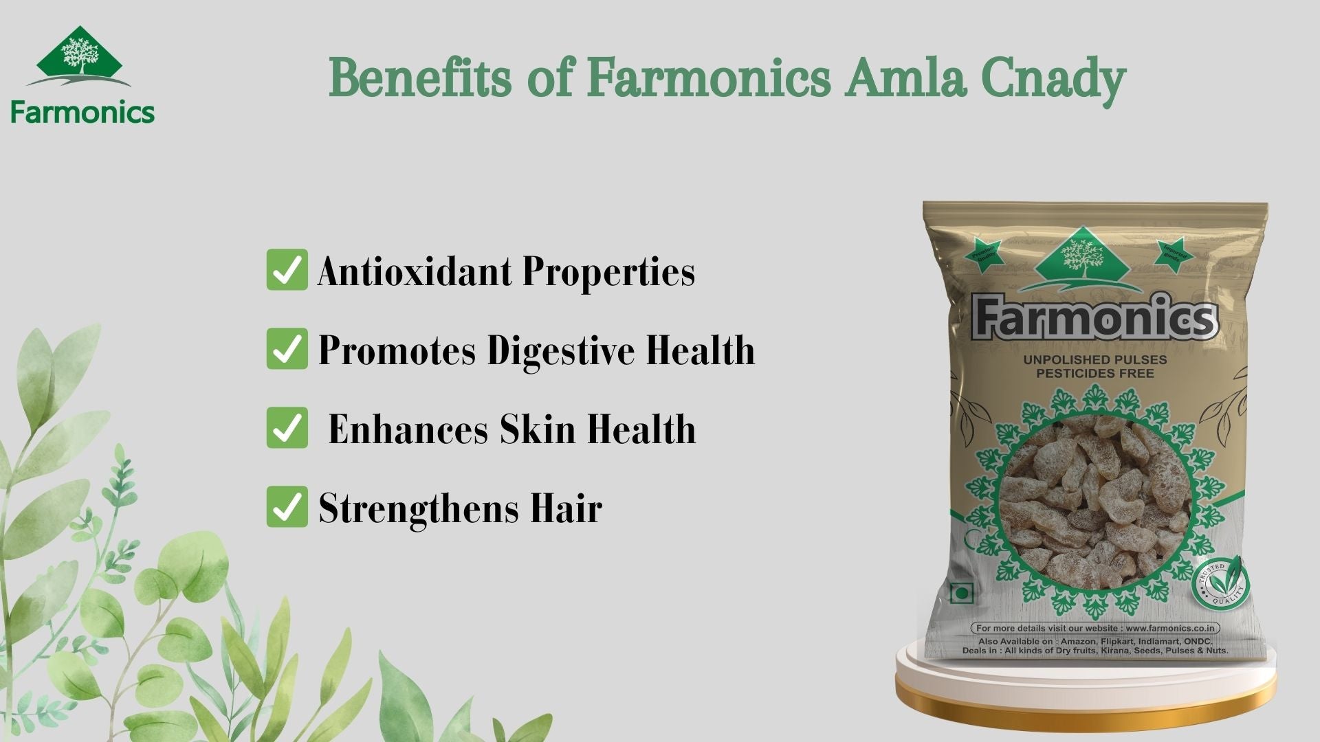 Benefits you can get from Farmonics amla candy 