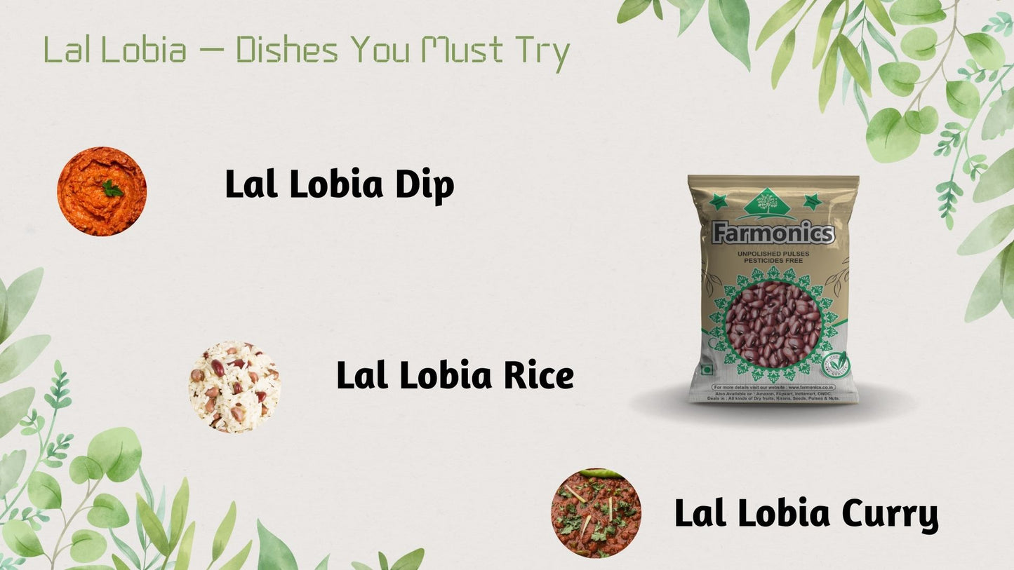here are the list of dishes which you can try from farmonics lal lobia