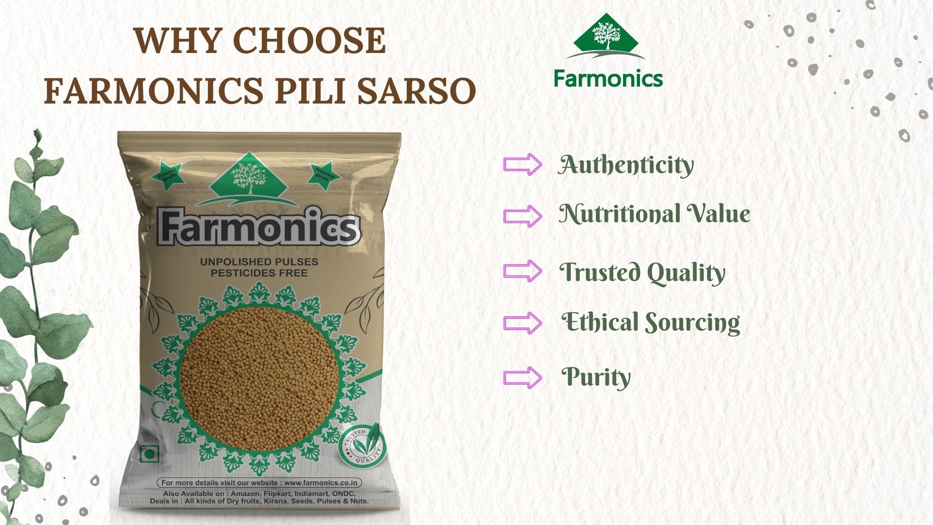 why you should choose Farmonics pilli sarso 