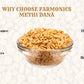 Reasons why you should choose Farmonicsbest quality methi dana  