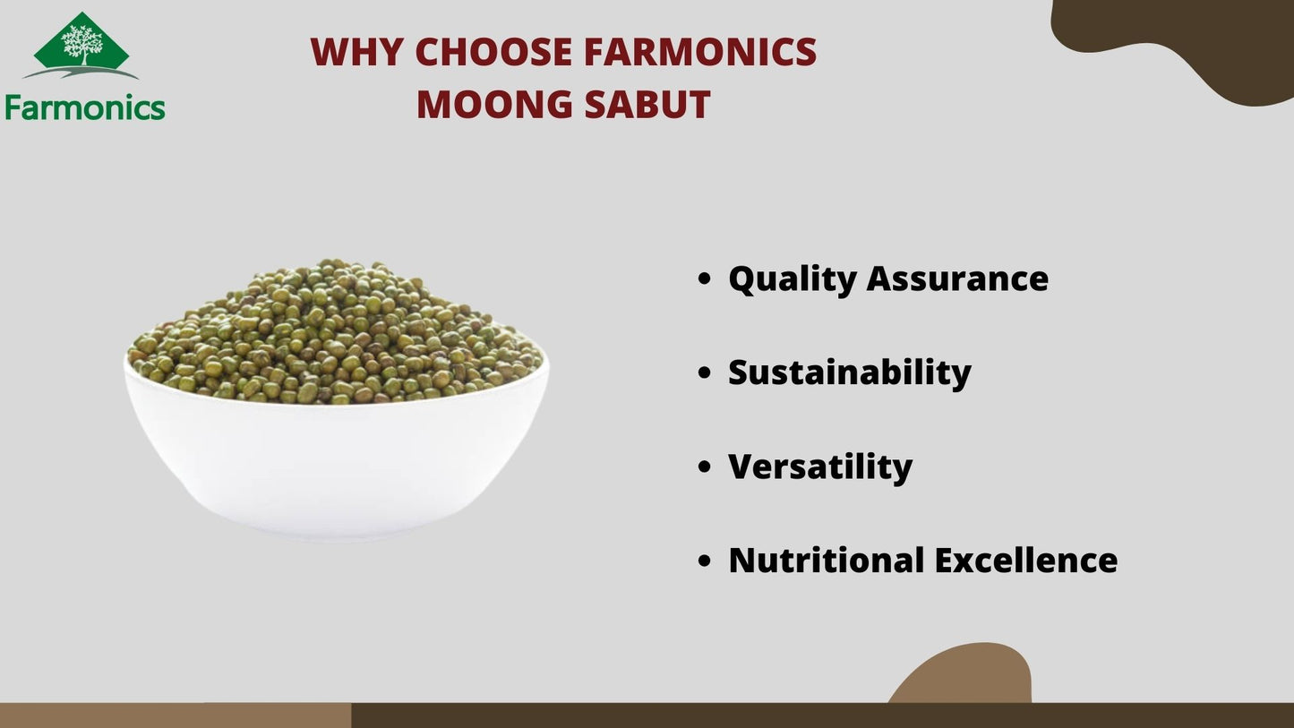 Reasons why you should choose Farmonics best quality Moong sabut