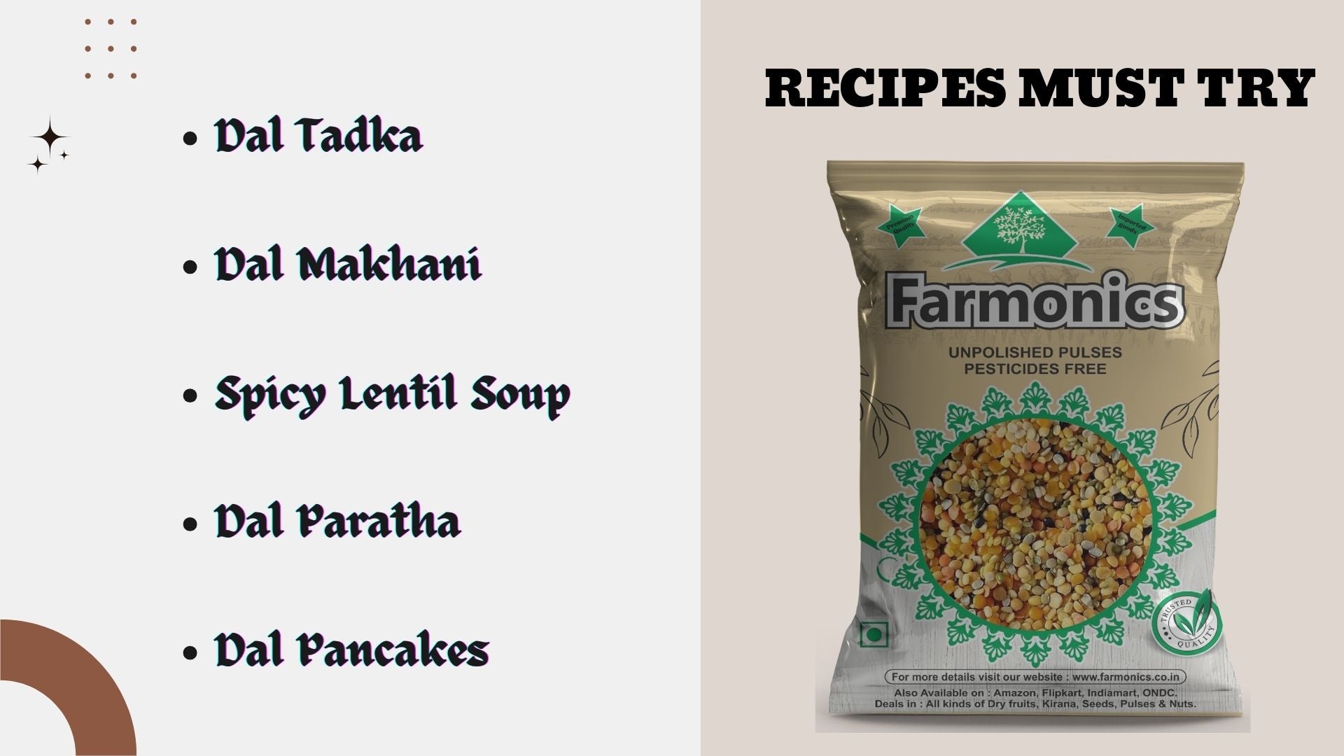 Receipes you can try from Framonics unpolished mix dal 