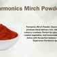 some information about farmonics unadultered mirhc powder 