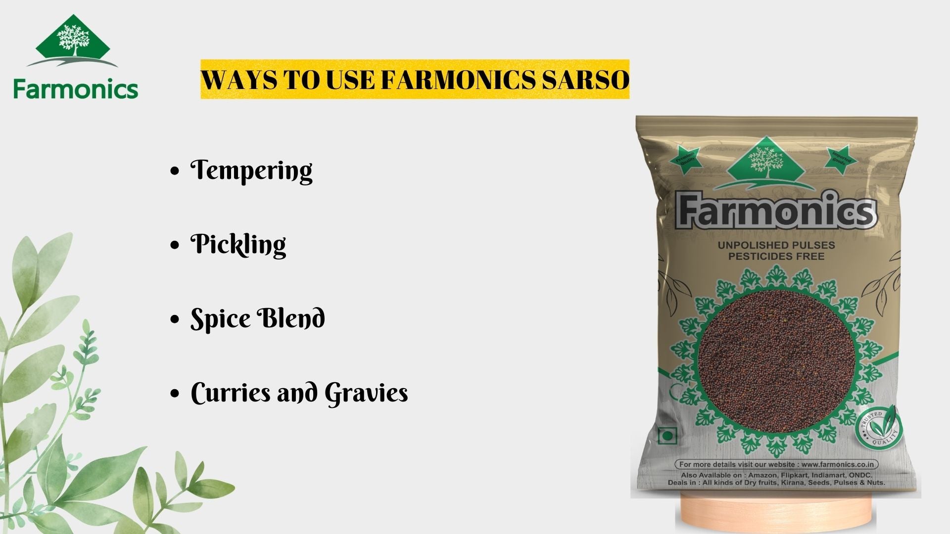 Ways in which you can use farmonics best quality  sarso