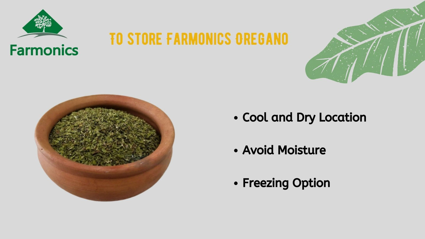 how you should store Farmonics oregano 