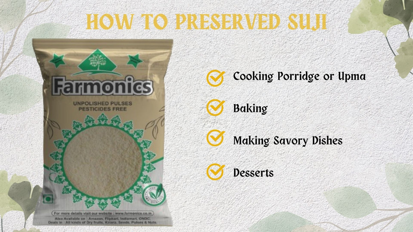 ways in which you should preserve Farmonics sooji 
