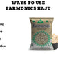 Ways in which you can use farmonics best quality   kaju/cashew