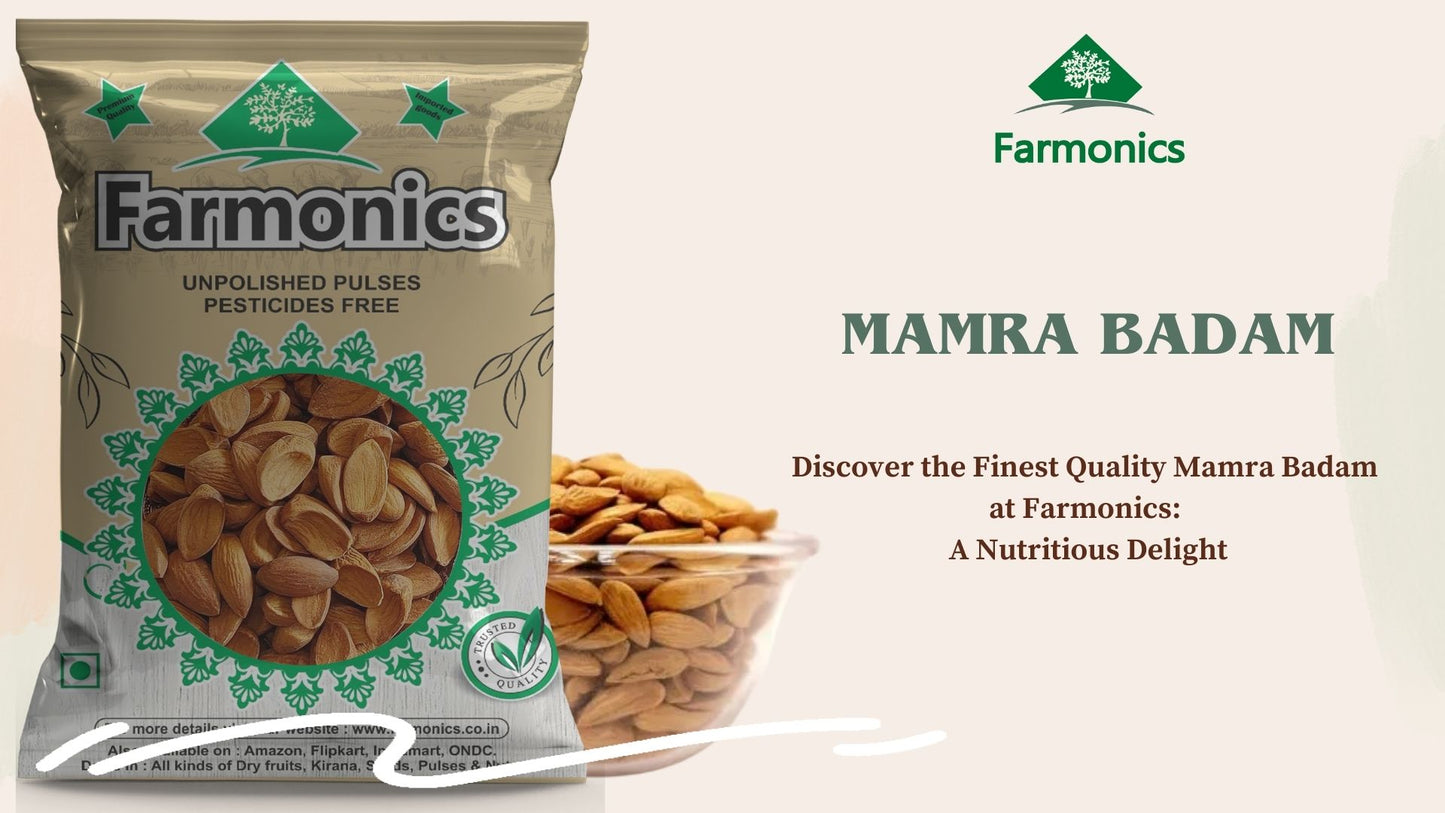 mamra badam/ almonds: farmonics offerting the premium qulaity mamra almonds